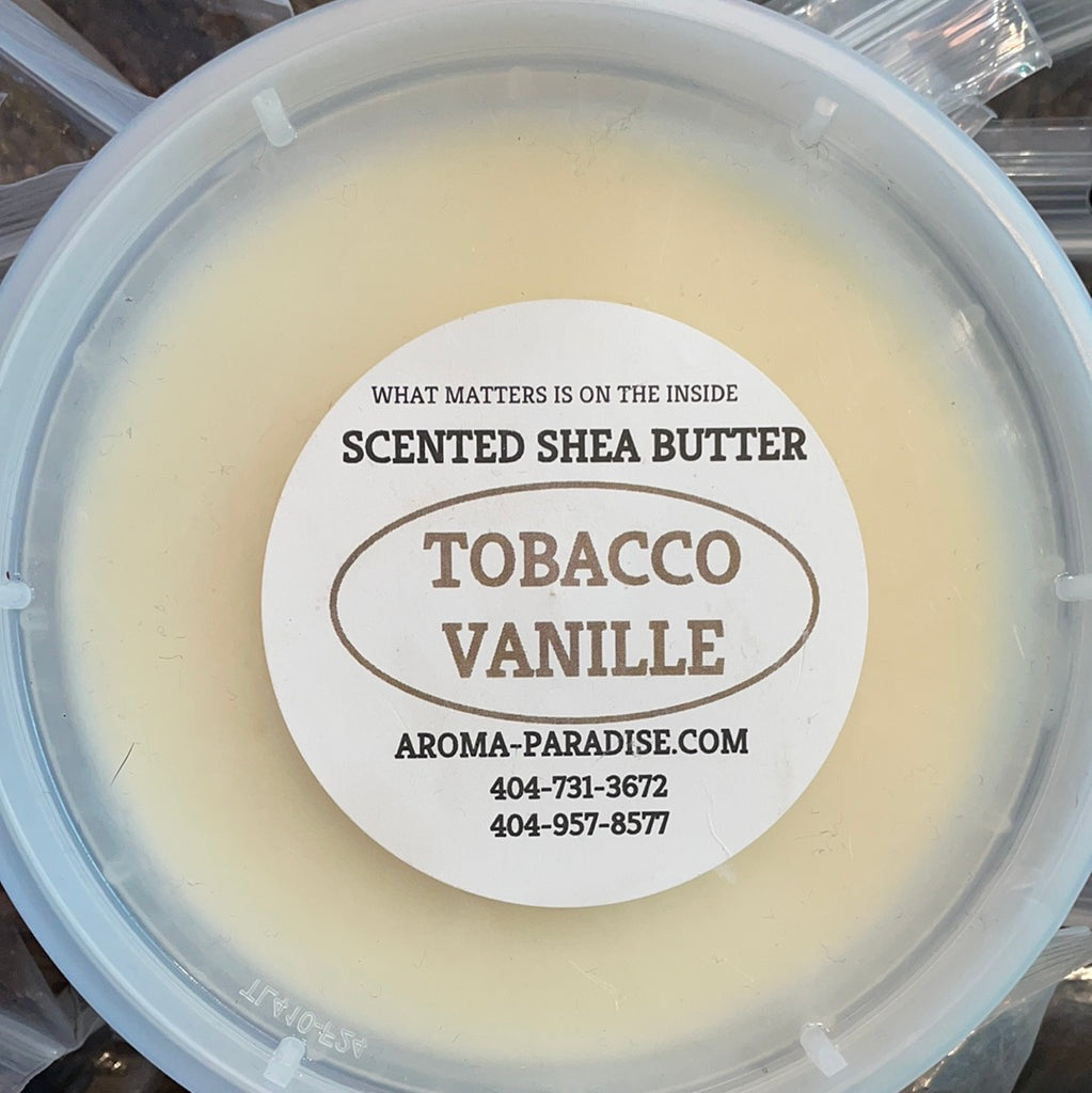 Tobacco Vanilla type scented Shea butter